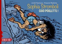 SOFIA STROMBOLI - T1 : CIAO POULETTE !