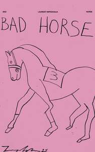 BAD HORSE