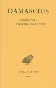 COMMENTAIRE DU PARMENIDE DE PLATON. TOME IV