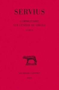 COMMENTAIRE SUR L'ENEIDE DE VIRGILE. LIVRE VI - EDITION BILINGUE