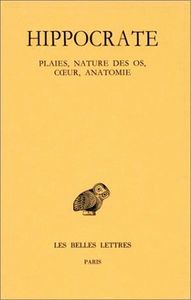 TOME VIII : PLAIES, NATURE DES OS, COEUR, ANATOMIE