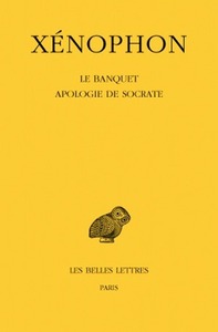 Le Banquet - Apologie de Socrate