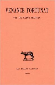 OEUVRES. TOME IV : LA VIE DE SAINT MARTIN