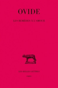 LES REMEDES A L'AMOUR - SUIVI DE LES PRODUITS DE BEAUTE POUR LE VISAGE DE LA FEMME - EDITION BILINGU
