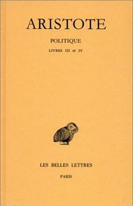 Politique. Tome II, 1re partie: Livres III-IV