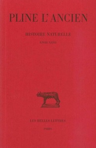 HISTOIRE NATURELLE. LIVRE XXVII - (REMEDES PAR ESPECES)