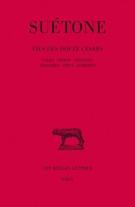 VIE DES DOUZE CESARS. TOME III : GALBA - OTHON - VITELLIUS - VESPASIEN - TITUS - DOMITIEN