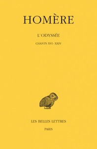 L'Odyssée. Tome III : Chants XVI-XXIV