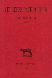 HISTOIRE ROMAINE. TOME II : LIVRE II - EDITION BILINGUE