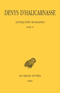 ANTIQUITES ROMAINES. TOME VI. LIVRE VI