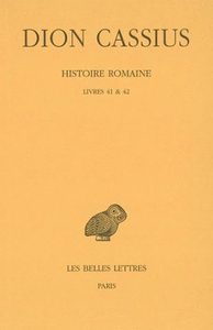 HISTOIRE ROMAINE. LIVRES 41 & 42 - (ANNEES 49-47)