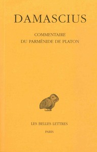 COMMENTAIRE DU PARMENIDE DE PLATON. TOME III