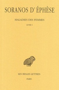 MALADIES DES FEMMES. TOME I : LIVRE I