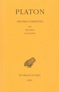 Œuvres complètes. Tome V, 1re partie: Ion - Ménexène - Euthydème