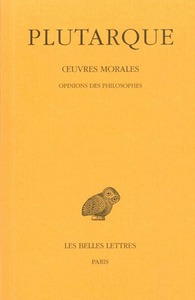 Œuvres morales. Tome XII, 2e partie : Traité 58