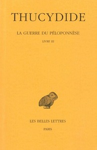 La Guerre du Péloponnèse. Tome II, 2e partie : Livre III