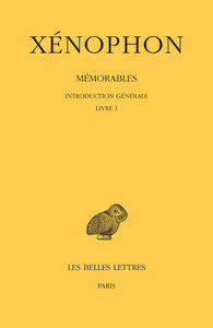 Mémorables. Tome I : Introduction générale. Livre I