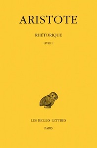 RHETORIQUE. TOME I: LIVRE I