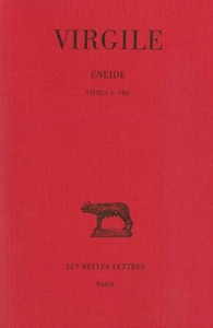 Énéide. Tome II : Livres V-VIII