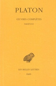 OEUVRES COMPLETES. TOME VIII, 1RE PARTIE: PARMENIDE