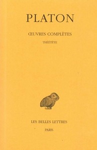 Œuvres complètes. Tome VIII, 2e partie: Théétète