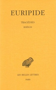 TRAGEDIES. TOME VII, 2E PARTIE : RHESOS