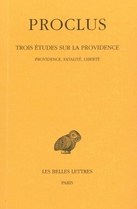 TROIS ETUDES SUR LA PROVIDENCE. TOME II : PROVIDENCE, FATALITE, LIBERTE