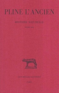 HISTOIRE NATURELLE. LIVRE XIX - (NATURE DU LIN ET HORTICULTURE)