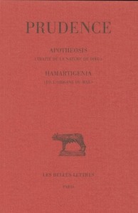 TOME II : APOTHEOSIS (TRAITE DE LA NATURE DE DIEU) - HAMARTIGENIA (DE L'ORIGINE DU MAL)