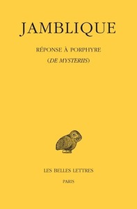 REPONSE A PORPHYRE - (DE MYSTERIIS) - EDITION BILINGUE