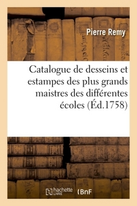 Catalogue de desseins et estampes des plus grands maistres des différentes écoles vente Coucicault