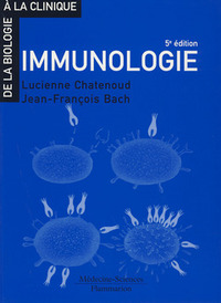 IMMUNOLOGIE (COLL. DE LA BIOLOGIE A LA CLINIQUE, AVEC CD-ROM, 5.ED.)