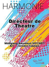 DIRECTEUR DE THEATRE CONCERT BAND/HARMONIE-PARTITION+PARTIES SEPAREES