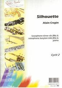 SILHOUETTE --- TENOR OU BARYTON ET PIANO
