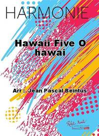 HAWAII FIVE O CONCERT BAND/HARMONIE-PARTITION+PARTIES SEPAREES
