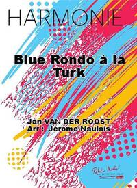 BLUE RONDO A LA TURK CONCERT BAND/HARMONIE-PARTITION+PARTIES SEPAREES