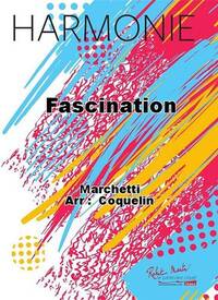 FASCINATION CONCERT BAND/HARMONIE-PARTITION+PARTIES SEPAREES