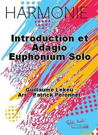 INTRODUCTION ET ADAGIO EUPHONIUM SOLO CONCERT BAND/HARMONIE-PARTITION+PARTIES SEPAREES