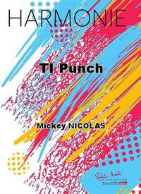 TI PUNCH CONCERT BAND/HARMONIE-PARTITION+PARTIES SEPAREES