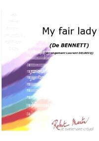 MY FAIR LADY CONCERT BAND/HARMONIE-PARTITION+PARTIES SEPAREES