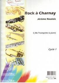 ROCK A CHARNAY --- TROMPETTE SIB OU UT ET PIANO