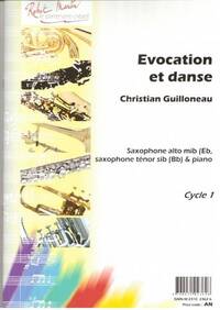 EVOCATION ET DANSE --- SAXOPHONE ALTO OU TENOR ET PIANO