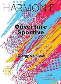 OUVERTURE SPORTIVE CONCERT BAND/HARMONIE-PARTITION+PARTIES SEPAREES