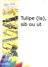 LA TULIPE --- TROMPETTE SIB OU UT ET PIANO