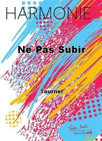 NE PAS SUBIR CONCERT BAND/HARMONIE-PARTITION+PARTIES SEPAREES