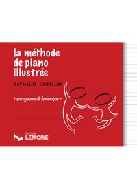 METHODE DE PIANO ILLUSTREE POUR LES PLUS JEUNES --- PIANO