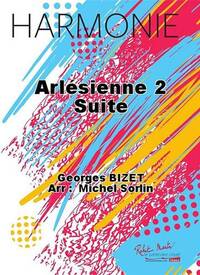 ARLESIENNE 2 SUITE CONCERT BAND/HARMONIE-PARTITION+PARTIES SEPAREES