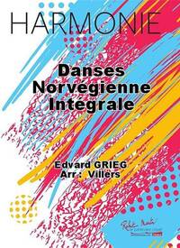 DANSES NORVEGIENNE INTEGRALE CONCERT BAND/HARMONIE-PARTITION+PARTIES SEPAREES