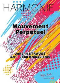 MOUVEMENT PERPETUEL CONCERT BAND/HARMONIE-PARTITION+PARTIES SEPAREES