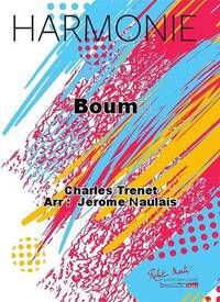 BOUM? CONCERT BAND/HARMONIE-PARTITION+PARTIES SEPAREES